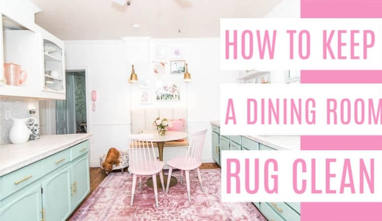 How To Keep A Dining Room Rug Clean, Area Rugs For Kitchen Dining